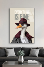 Everything Is Fine Yazılı Gözlüklü ve Şapkalı Ördek Cam Tablo