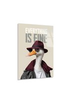 Everything Is Fine Yazılı Gözlüklü ve Şapkalı Ördek Cam Tablo