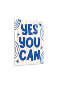Mavi Beyaz "Yes You Can" Yazılı Motivasyon Cam Tablo