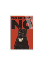 "No Means No" Yazılı Kahve İçen Kara Kedi Retro Poster Cam Tablo