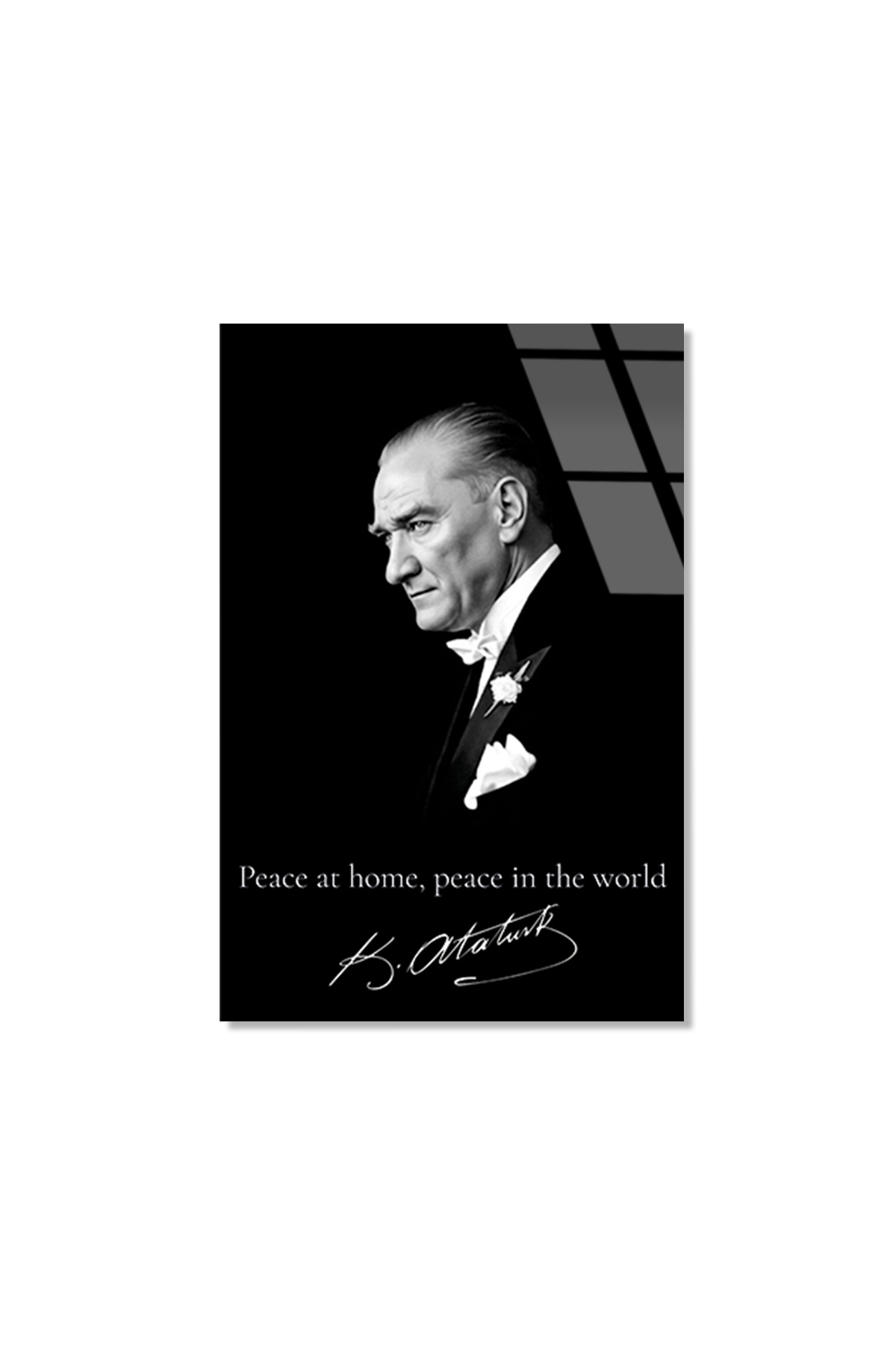 Peace at Home Peace in the World Atatürk Cam Tablo | Vitraum