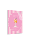 Pembe Çizgili "Let's Spritz" Kokteyl Temalı Cam Tablo