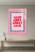 Pembe Mavi "Good Vibes" Tipografik Mottolu Cam Tablo