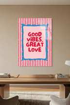 Pembe Mavi "Good Vibes" Tipografik Mottolu Cam Tablo